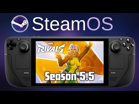 Marvel Rivals Season 5.5 | Steam Deck