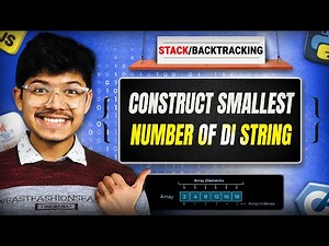 2375. Construct Smallest Number From DI String | Backtracking | Stack