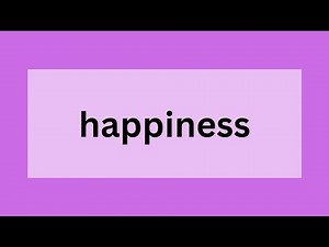 **Happiness | Definition, Origin and Pursuit Across Cultures**
