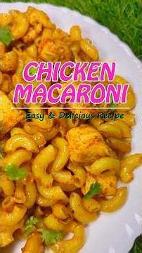 Chicken Macaroni Recipe | 5-min Chicken Macaroni Recipe #macaronirecipe #macaroni #foodshorts