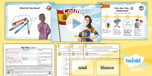 Spanish: My Body: Colours Year 3 Lesson Pack 4