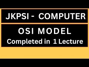 LEC- 24 (Computer for JKPSI || OSI MODEL
