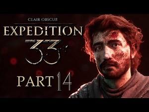 The epic conclusion (Final Boss) [Expedition 33 - Part 14]