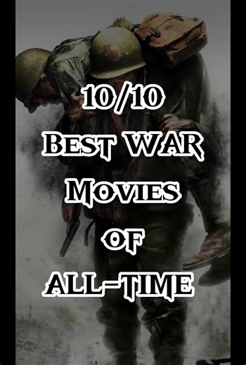 #foryou #CapCut #foryourpage #WhatToWatch #war #movies best war movies of all time, you need to watch 💯🔥🔥