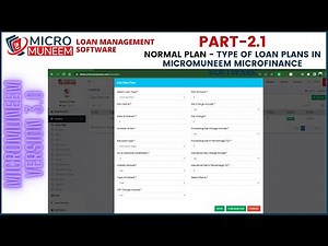 MicroMuneem V3.0 | Part 2.1 Normal Plan - How to create in Microfinance Loan Management Software