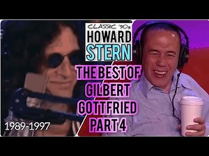 CLASSIC '90s HOWARD STERN: The Best of GILBERT GOTTFRIED - part 4 (with special guest Bob Nelson)