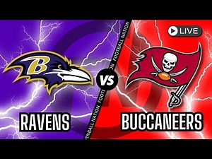 Baltimore Ravens VS Tampa Bay Buccaneers - Live Stream 📺