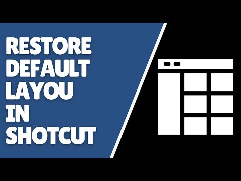 Shotcut How to Restore Default Layout