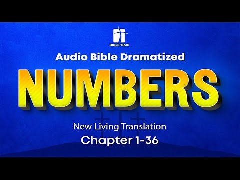 The Book of Numbers Audio Bible - New Living Translation (NLT)