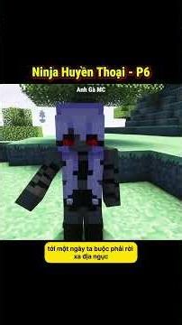Ninja Huyền Thoại P.6 - Người Vợ Từ Quá Khứ ??! 🤣 - Tập 1220 #shorts #minecraft