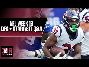NFL Week 13 fantasy football Q&A: DFS + Start/Sit advice | Rotoworld | NFL on NBC