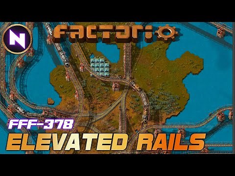DREAMS COMING TRUE! Introducing Elevated Trains in Factorio DLC | FFF-378 "Trains on another level"