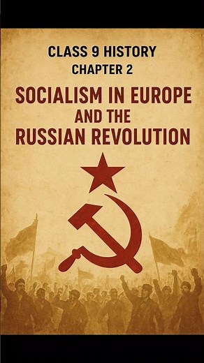 Class 9 History Chapter 2 | Socialism in Europe and the Russian Revolution | Part 2 #shorts #viral