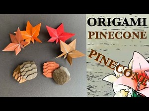 【ORIGAMI PINECONE 】DIY PINECONE | Step by Step Easy Origami Tutorial with Instructions