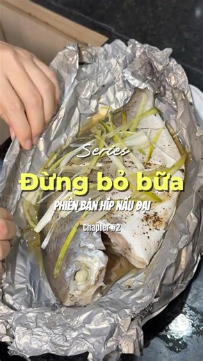 Cá chim biển hấp - cuốn rau xanh 🥳 #foodvlog #cooking #nauan #monngon