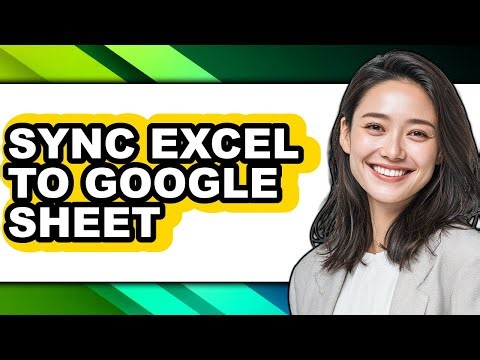 How to Sync Excel to Google Sheet (full Guide)