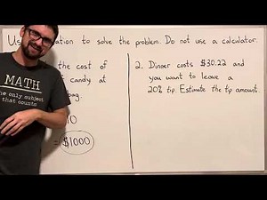 Use Estimation to solve a Problem