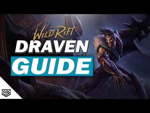 THE ULTIMATE DRAVEN GUIDE - BUILD, RUNES, ABILITIES and MORE! - Wild Rift Guides