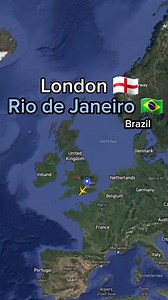 London to Rio de Janeiro 🇧🇷 An incredible flight from England to one of the most beautiful cities in the world. | Flight and routes Every day