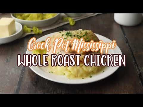 How to make: Crock Pot Mississippi Whole Roast Chicken