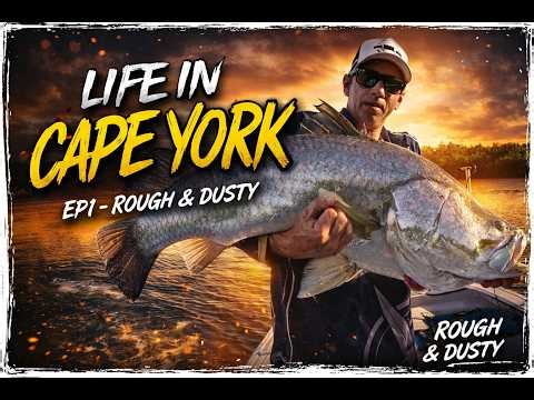 Cape York Life Then & Now!!! 36 years of Fishing & Adventure (EP1)