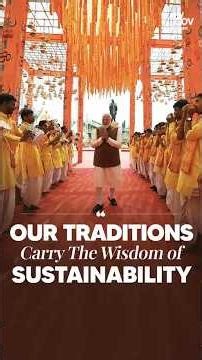 Tradition & Sustainability: India’s Timeless Way of Life