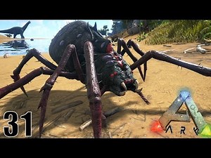 CAPTURE OF A GIANT SPIDER! | ARK: Survival Evolved! #Ep31