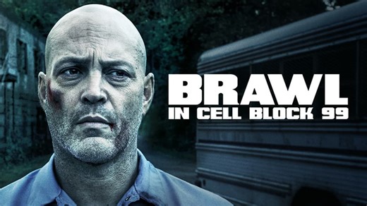 Brawl in Cell Block 99 (2017)