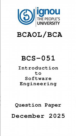 BCS-051 Introduction to Software Engineering December 2025 Question Paper #ignou