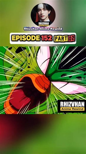 Dragonball Z episode 152 part 02 #dbz #anime #animeart #dragonball | Rhizvhan Anime Rewind