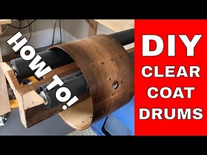 Restoring An Old Drum Set - Part 3: DIY Clear Coat Finish