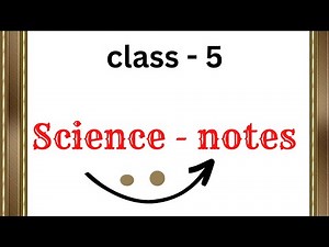 class 5 science notes