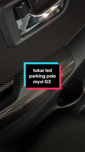 Upgrading Myvi G3 with Color LED Switch and Parking Pole