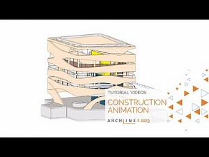 Construction animation - ARCHLine.XP 2023 Tutorial videos
