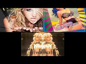 Ke$ha VS. Katy Perry - Tik Tok, California Gurls, Die Young (Mashup)