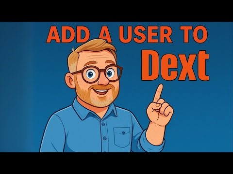 How to add a Dext User
