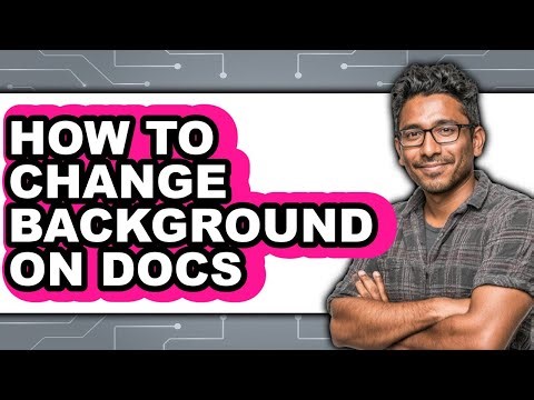 How to Change Background on Docs - Step by Step