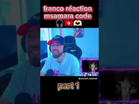Franco machakil réaction Samara code 🤍 اقوى تونسي في ريكشن🤍
