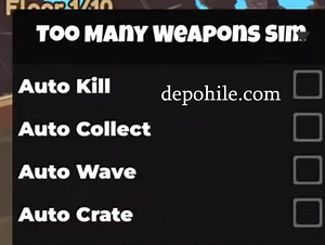 Roblox Too Many Weapons Simulator Script Kill, Toplama Hilesi