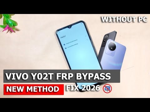 How to Vivo Y02t Frp Bypass New Security Unlock (Without Pc) Fix 2026