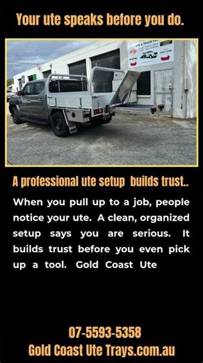 A professional ute setup can help build client trust.