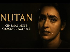 From 'Seema' to 'Main Tulsi Tere Aangan Ki' - Evolution of a Genius || The Life Journey of Nutan