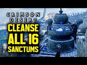 Crimson Desert - All Witch Locations & How to Cleanse All 16 Sanctums (Full Witches Quest Guide)