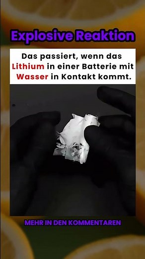 Das passiert, wenn Lithium aus einer Batterie mit Wasser in Kontakt kommt 🔥