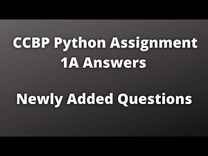 Python Assignment 1A Answers | CCBP Python Assignment 1A Solutions | Newly Added Python Questions