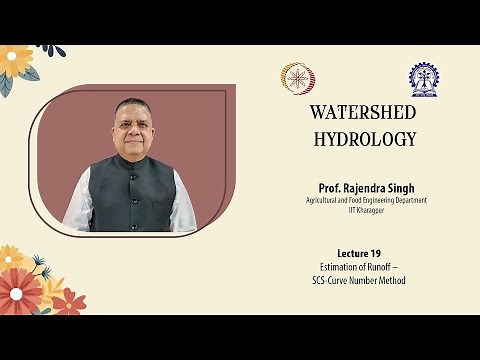 Lecture 19: Estimation of Runoff – SCS-Curve Number Method