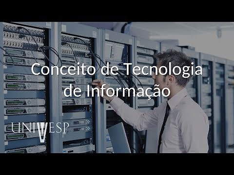 Sistemas de Informação - Conceito de Tecnologia de Informação