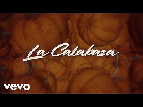 La Arrolladora Banda El Limón De René Camacho - La Calabaza (LETRA)
