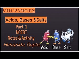 Class-10 Chapter-2 Part-1 Acids, bases and salts #line to line NCERT #activity #notes