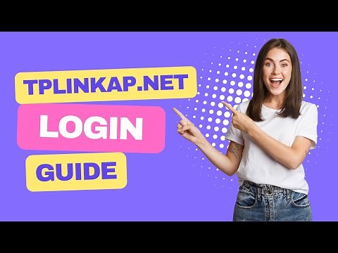 Configure and Login the Access Point using tplinkap.net